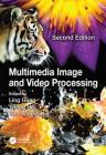 Multimedia Image and Video Processing (Image Processing) By Ling Guan (Editor), Yifeng He (Editor), Sun-Yuan Kung (Editor) Cover Image
