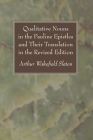 Qualitative Nouns in the Pauline Epistles and Their Translation in the Revised Edition Cover Image