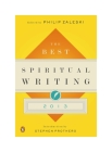 The Best Spiritual Writing 2013 (The Best Spiritual Writing Series #4) By Philip Zaleski (Editor), Stephen Prothero (Introduction by) Cover Image
