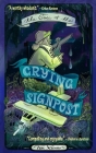 The Case of the Crying Signpost By Tom Xavier Cover Image