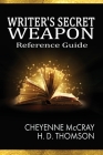 The Writer's Secret Weapon By Cheyenne McCray, H. D. Thomson Cover Image