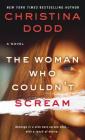 The Woman Who Couldn't Scream: A Novel (The Virtue Falls Series #4) Cover Image