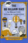 The Big Balloon Race (I Can Read Level 3) Cover Image