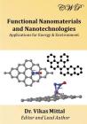 Functional Nanomaterials and Nanotechnologies: Applications for Energy & Environment (Energy and Environment) Cover Image