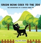 Green Bean Goes To The Zoo By Tori Reed Cover Image