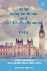Indian Independence and British Parliament 1946: Volume II By Naseem Ahmed Bajwa (Editor) Cover Image