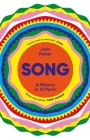 Song: A History in 12 Parts By John Potter Cover Image