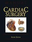 Manual of Cardiac Surgery Cover Image