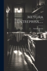 Meygra Entreprisa...... Cover Image