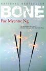 Bone By Fae Myenne Ng Cover Image