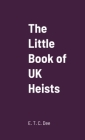 Little Book of UK Heists By Kitty Lyons Cover Image