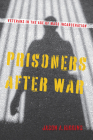 Prisoners after War: Veterans in the Age of Mass Incarceration By Jason A. Higgins Cover Image