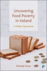 Uncovering Food Poverty in Ireland: A Hidden Deprivation Cover Image
