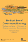 The Black Box of Governmental Learning: The Learning Spiral -- A Concept to Organize Learning in Governments Cover Image