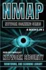 NMAP Network Scanning Series: Network Security, Monitoring, And Scanning Library Cover Image