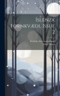 Íslenzk Fornkvæði, Issue 2 Cover Image