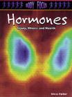 Hormones: Injury, Illness and Health By Steve Parker Cover Image