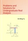 Problems and Solutions for Undergraduate Real Analysis Cover Image