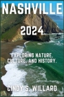 Nashville 2024: Exploring Nature, Culture, and History Cover Image