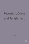 Recession, Crime and Punishment Cover Image