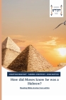 How did Moses know he was a Hebrew? Cover Image