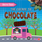 The Course to Chocolate By Harriet Brundle Cover Image