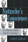 Nietzsche's Conscience (Methodology; 2) By Aaron Ridley Cover Image