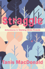 Straggle: Adventures in Walking While Female Cover Image