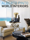 Alberto Pinto: World Interiors By Alberto Pinto, Julien Morel Cover Image