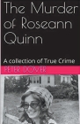 The Murder of Roseann Quinn Cover Image