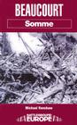 Beaucourt: Somme (Battleground Europe) By Michael Renshaw Cover Image