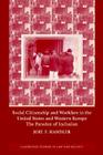 Social Citizenship and Workfare in the United States and Western Europe: The Paradox of Inclusion (Cambridge Studies in Law and Society) By Joel F. Handler Cover Image