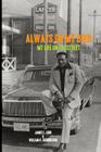 Always on My Own By James E. Long, William Siebenschuh Cover Image