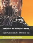 Invocation to Holy DEATH (santa Muerte): true invocations for effects on our By III Magistr Leghba, Ven Lux Cover Image