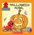 Clifford's Puppy Days: Halloween Howl: Halloween Howl By Norman Bridwell, Gail Herman, Barry Goldberg (Illustrator) Cover Image