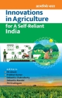 Innovations In Agriculture For A Self-Reliant India By P. K. Ghosh Cover Image