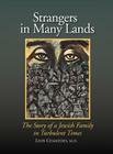 Strangers in Many Lands By Leon Chameides Cover Image