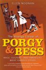 The Strange Career of Porgy and Bess: Race, Culture, and America's Most Famous Opera By Ellen Noonan Cover Image
