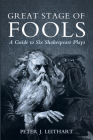 Great Stage of Fools By Peter J. Leithart Cover Image