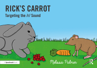 Rick's Carrot: Targeting the R Sound By Melissa Palmer Cover Image