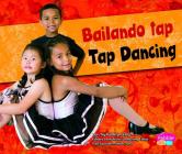 Bailando tap/Tap Dancing By Kathryn Clay, Translations Com (Translator) Cover Image