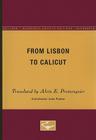 From Lisbon to Calicut By Alvin E. Prottengeier (Translated by), John Parker (Contributions by) Cover Image