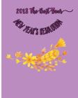 2018 The Best Year: New Year's Resolution By A. J. Justin Cover Image