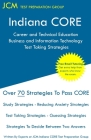 Indiana CORE Career and Technical Education Business and Information Technology Test Taking Strategies: Indiana CORE 010 - Free Online Tutoring Cover Image