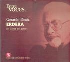 Erdera (Entre Voces) By Gerardo Deniz, Gerardo Deniz (Read by) Cover Image