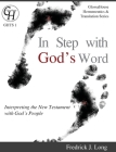 In Step with God's Word: Interpreting the New Testament with God's People By Fredrick J. Long Cover Image