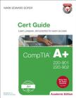 Comptia A+ 220-901 and 220-902 Cert Guide, Academic Edition By Mark Soper, David Prowse Cover Image