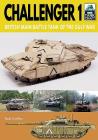 Challenger 1: British Main Battle Tank of the Gulf War (Tankcraft) By Robert Griffin Cover Image