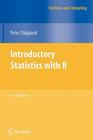 Introductory Statistics with R (Statistics and Computing) By Peter Dalgaard Cover Image