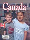 Canada - The People (Revised, Ed. 3) (Lands) By Bobbie Kalman Cover Image